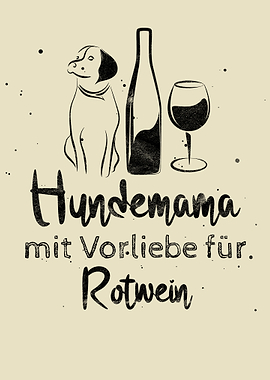 Wein und Hunde Spruch