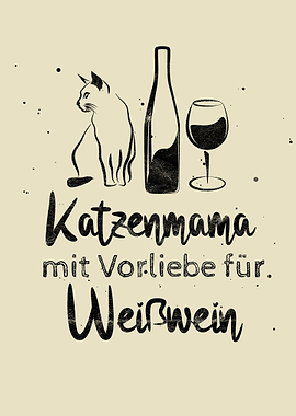 Katzen und Wein Spruch