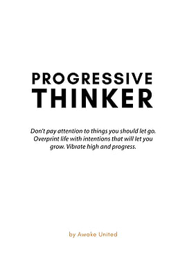 PROGRESSIVE THINKER