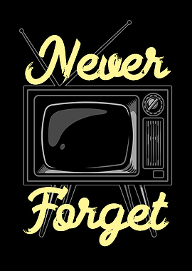 Never Forget TV