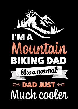 Mountain Biking Dad Much