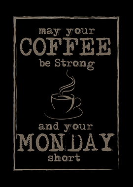 Coffee Enjoyment Morning