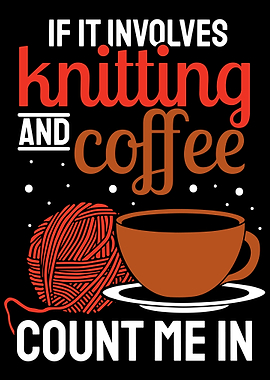 Knitting Sewing Coffee Lov