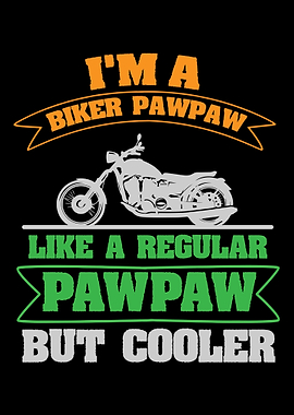 Biker Pawpaw Motorcycle Mo