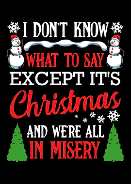 Christmas Vacation Misery