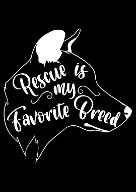 Rescue Is My Favorite