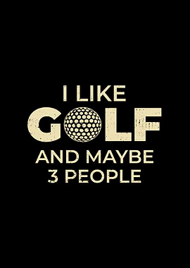 Funny I Like Golf