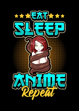 Eat Sleep Anime Repeat