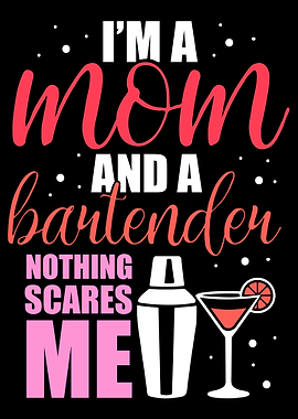 Mom Bartender Bartending M