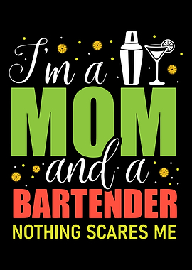Mom Bartender Bartending M