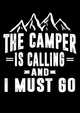 The Camper is Calling