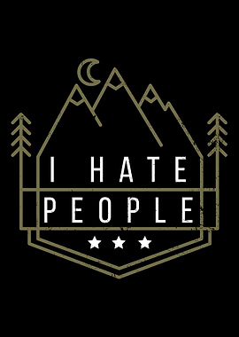 I Hate People Camping