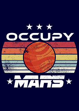 Occupy Mars Vintage Retro