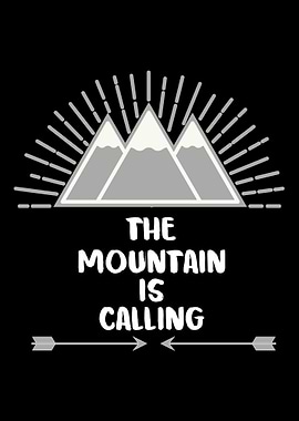 The Mountain Is Calling