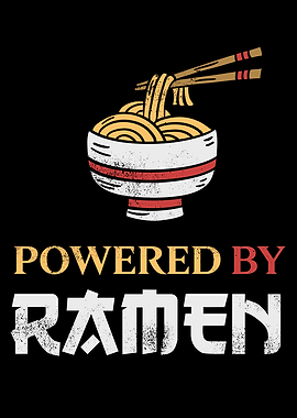 Powered by Ramen Noodles