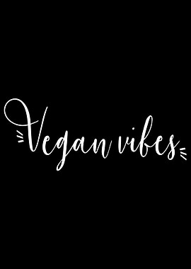 Vegan Vibes Plant Based
