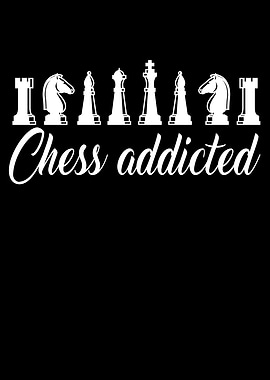 Chess addicted