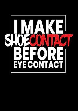 I Make Shoecontact Sneaker