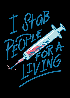 I Stab People For A Living