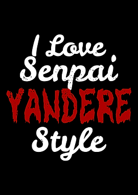Yandere Love Style