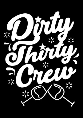 30th Birthday Squad Crew