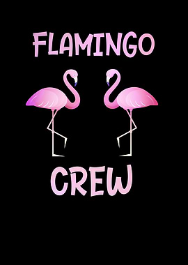Flamingo Crew as a gift
