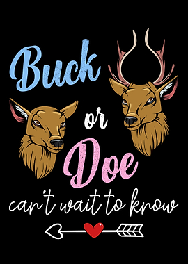 Buck Or Doe Cant Wait To