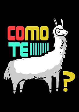 Llama Funny Como Te Lama