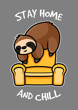 Stay Home And Chill