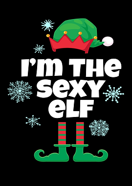 Im The Sexy Elf