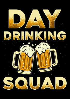 Day Drinking Squad