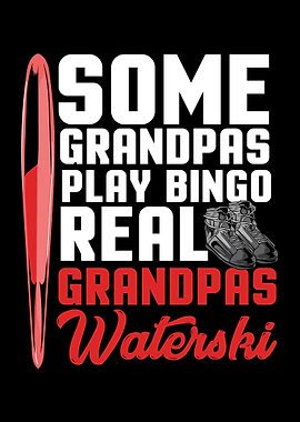 Some Grandpas Play Bingo R