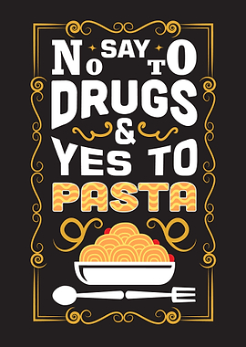 Drugs Pasta