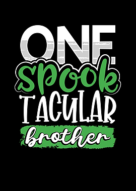 One spook tacular brother