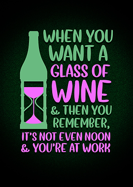 Drinking Noon or Work