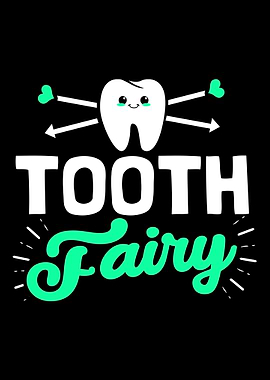 Dentist Kids Tooth Fairy
