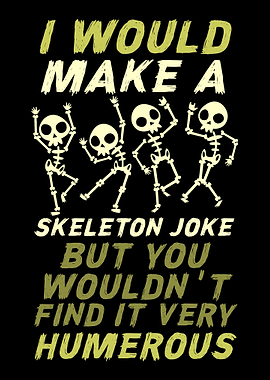 Skeleton Halloween Funny
