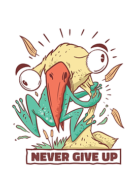 Never give up Frog