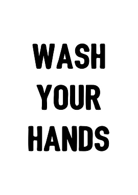 Wash Your Hands