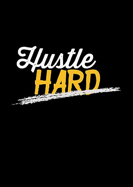 Hustle Hard
