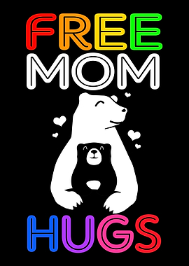 LGBT Mom Hugs Rainbow Bear
