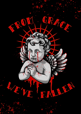 FROM GRACE WEVE FALLEN