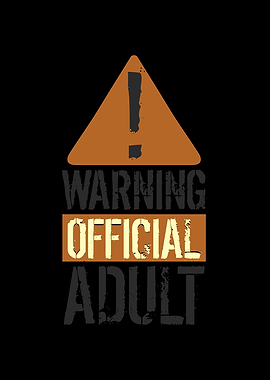 Warning Official Adult