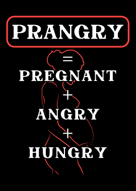 Prangry