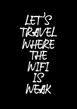lets travel without wifi