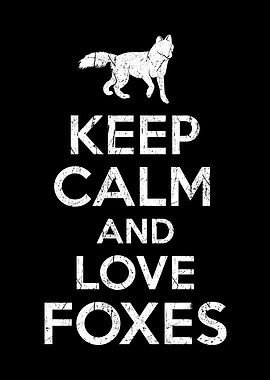 Fox Saying Keep Calm