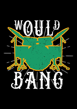 Would Bang Drum Kit