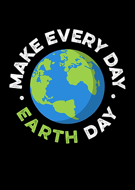 Do Earth Day Every Day