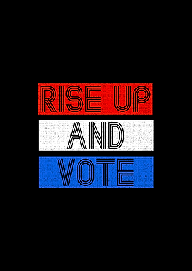 Rise Up And Vote Vintage