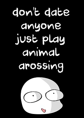 dont date anyone